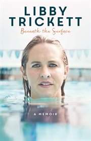 Beneath the Surface : a memoir cover image