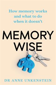 Memory-wise : how memory works and what to do when it doesn't cover image