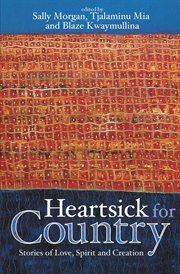 Heartsick for country. Stories of Love, Spirit and Creation cover image