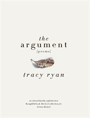 The argument : poems cover image
