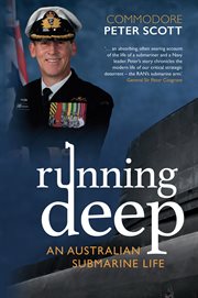 Running deep : An Australian Submarine Life cover image
