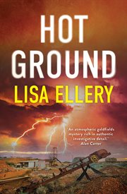Hot Ground : An Australian Rural Crime Thriller cover image