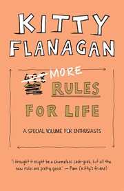 More Rules for Life : A Special Volume for Enthusiasts cover image