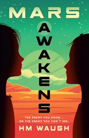 Mars Awakens : Mars Duology cover image