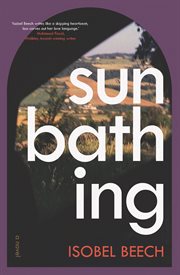 Sunbathing : A Novel cover image