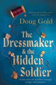The Dressmaker and the Hidden Soldier cover image