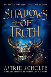 Shadows of Truth: League of Liars 2 cover image