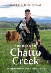 The Road to Chatto Creek cover image