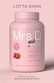 Mrs D Is Not on a Diet cover image