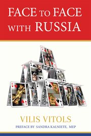 Face to face with Russia : a neighbour's experience cover image