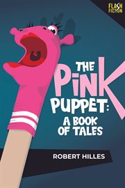 The pink puppet : a book of tales cover image