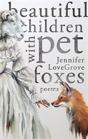 Beautiful children with pet foxes cover image