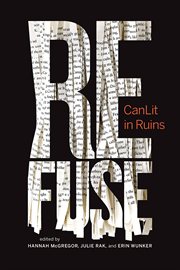 Refuse : CanLit in ruins cover image