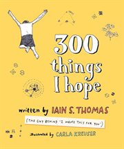 300 things I hope cover image