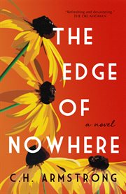 The Edge of Nowhere : a novel cover image
