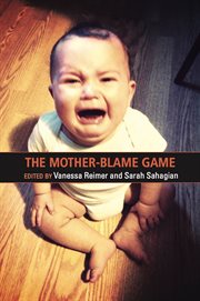 The mother-blame game cover image