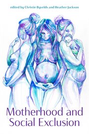Motherhood and social exclusion cover image