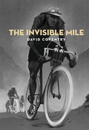 The Invisible Mile cover image