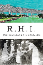 R.H.I.: two novellas cover image