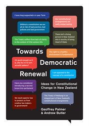 Towards Democratic Renewal : Ideas for Constitutional Change in New Zealand cover image