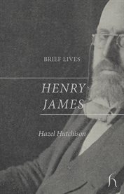 Henry James. Brief lives cover image