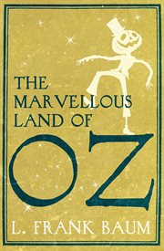 The marvellous land of Oz cover image