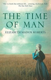 The time of man: a novel cover image