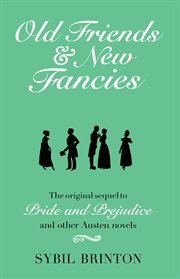 Old Friends and New Fancies cover image
