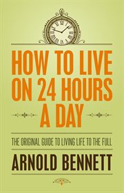How to live on 24 hours a day cover image