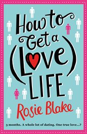 How to get a (love) life cover image