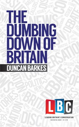 Cover image for Dumbing Down Of Britain