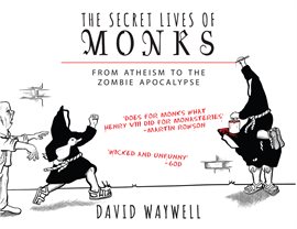 Cover image for Secret Lives of Monks