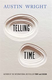 Telling time : a novel cover image