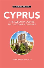 Cyprus : the essential guide to customs & culture cover image