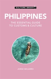 Philippines. The Essential Guide to Customs & Culture cover image