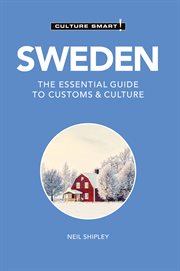 Sweden : the essential guide to customs & culture cover image