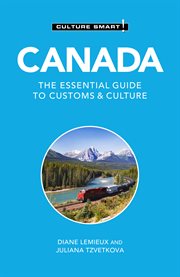 Canada : the essential guide to customs & culture cover image