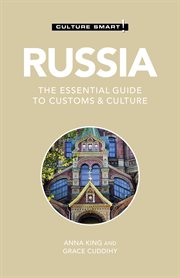 Russia - culture smart!. The Essential Guide to Customs & Culture cover image