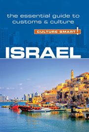 Israel - Culture Smart! : The Essential Guide to Customs & Culture cover image