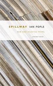 Spillway : new and selected poems cover image