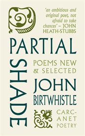 Partial Shade : Poems New and Selected cover image