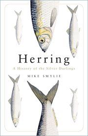 Herring : A History of the Silver Darlings cover image