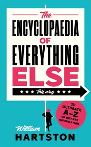 The Encyclopaedia of Everything Else cover image
