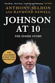 Johnson at 10 : The Inside Story. Prime Ministers at 10 cover image
