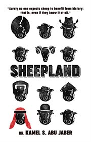Sheepland : a Portrait of the Life of Sheep cover image