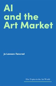 AI and the Art Market cover image