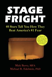 Stage fright 40 stars tell you how they beat America's #1 fear cover image