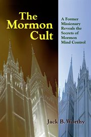 The mormon cult cover image
