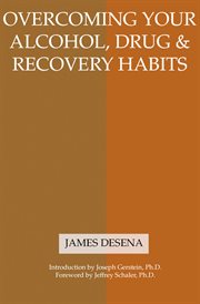 Overcoming your alcohol, drug & recovery habits cover image