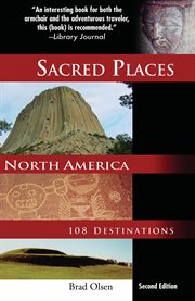 Sacred places, North America 108 destinations cover image